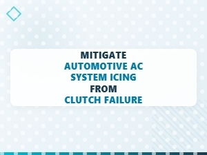 Prevent Ac Icing From Clutch Failure with Maintenance