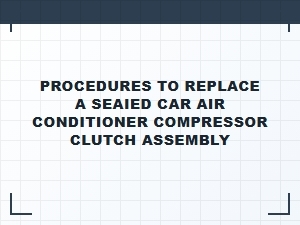 Replacing a Seized Air Conditioner Compressor Clutch Assembly